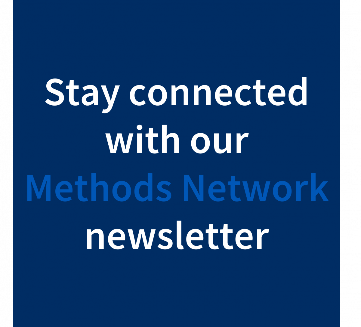 Methods Network newsletter